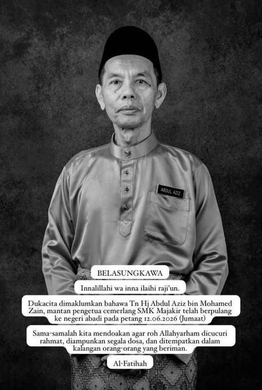 Takziah atas pemergian Allahyarham Tn Hj Abdul Aziz bin Mohamed Zain